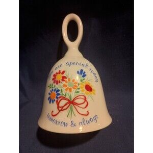 White Porcelain Bell 'You Are Special Today Tomorrow & Always' (EUC)